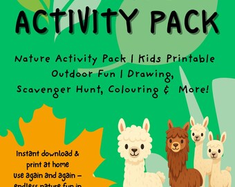 May include: A green poster with the text "NATURE ACTIVITY PACK" and illustrations of llamas. The poster includes text that says "Great for parents, teachers & therapists" and "Instant download & print at home".