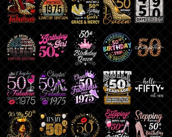 50th Birthday PNG Bundle, 1975 Vintage Woman Png, Fabulous at 50 Sublimation, Queen Birthday Girl Design, Limited Edition Glitter