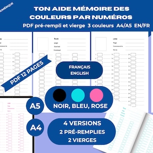 Peut inclure: PDF numérique avec le texte "TON AIDE MÉMOIRE DES COULEURS PAR NUMÉROS" en bleu. Le PDF propose des formulaires à remplir aux formats A4/A5, avec des versions pré-remplies et vierges. Les couleurs sont noir, bleu et rose.