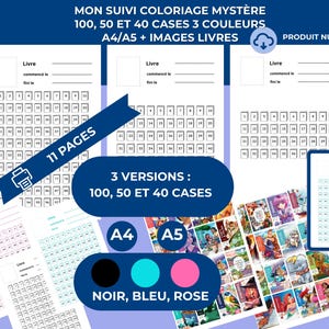 Pode incluir: Livro de colorir digital com o texto "MON SUIVI COLORIAGE MYST&Egrave;RE" e "100, 50 ET 40 CASES 3 COULEURS". Inclui tamanhos A4/A5, 11 p&aacute;ginas e tr&ecirc;s op&ccedil;&otilde;es de cores: preto, azul e rosa. Apresenta imagens e modelos de livros.