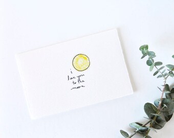 Sweet Love Card - Cute Moon Drawing - I Love You to the Moon