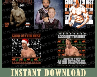 Ben Johnson Quote PNG Bundle, Good Better Best Chicago Football Christmas Design, Digital Download
