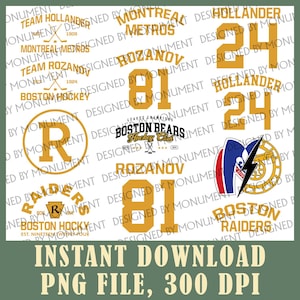 May include: A digital download graphic featuring various hockey team logos and text elements in gold and white. Includes team names like "Boston Bears" and "Montreal Metros", along with numbers and the text "Instant Download PNG File, 300 DPI".