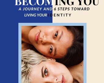 May include: Book cover with the title "BECOMING YOU" in large white letters. The subtitle reads "A JOURNEY AND 6 STEPS TOWARD LIVING YOUR IDENTITY." Two women's faces are visible. The author's name is Odel Asseille, and the publisher is The Mirror Room.