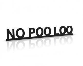 Skandinavischer Stil „NO POO LOO“ Türschild - Schwarzes Schild für das Badezimmer