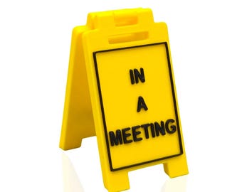 In a Meeting Mini Desk Sign with Foldable Design