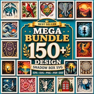 Op de afbeelding: Een verzameling ingelijste schaduwboxontwerpen, waaronder afbeeldingen van een kardinaal, een olifant, een zonsondergang en een fee. De tekst luidt "MEGA BUNDLE 150+ DESIGN SHADOW BOX SVG".