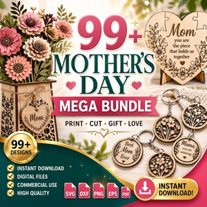 Könnte beinhalten: Grafik eines Muttertags-Mega-Bundles mit dem Text "99+ Mother's Day Mega Bundle". Das Bild enthält ein Holzherzpuzzle, Schlüsselanhänger und eine Holzblumenvase mit Papierblumen. Der Text "Print Cut Gift Love" ist ebenfalls enthalten.
