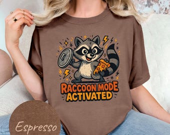 Raccoon Mode Activated T-shirt, Cute Raccoon Cartoon Tee, Racoon Meme Shirt, Funny Sayings Shirt, Raccoon Lovers, Trash Panda Tee