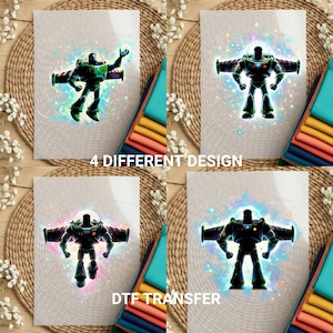 May include: Four DTF transfer designs featuring Buzz Lightyear in various poses. Each design showcases the character in his signature green, black, and white spacesuit, with vibrant, colorful backgrounds. The text "4 DIFFERENT DESIGN" and "DTF TRANSFER" are also visible.