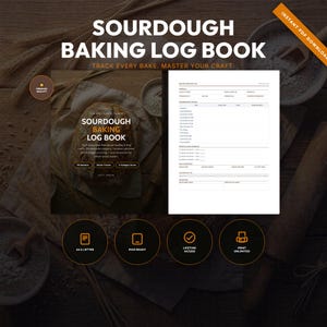Sourdough Baking Log Book: Artisan Bread Journal & Fermentation Tracker, Printable Baking Planner PDF