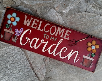 Wood Sign/Garden Theme/Made per Order not ready to ship