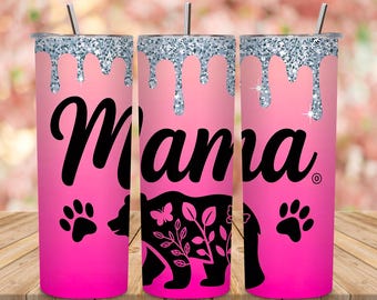 Mama Bär Tumbler Wrap PNG, Pink Glitter Drip Sublimationsdesign (Digitaler Download)