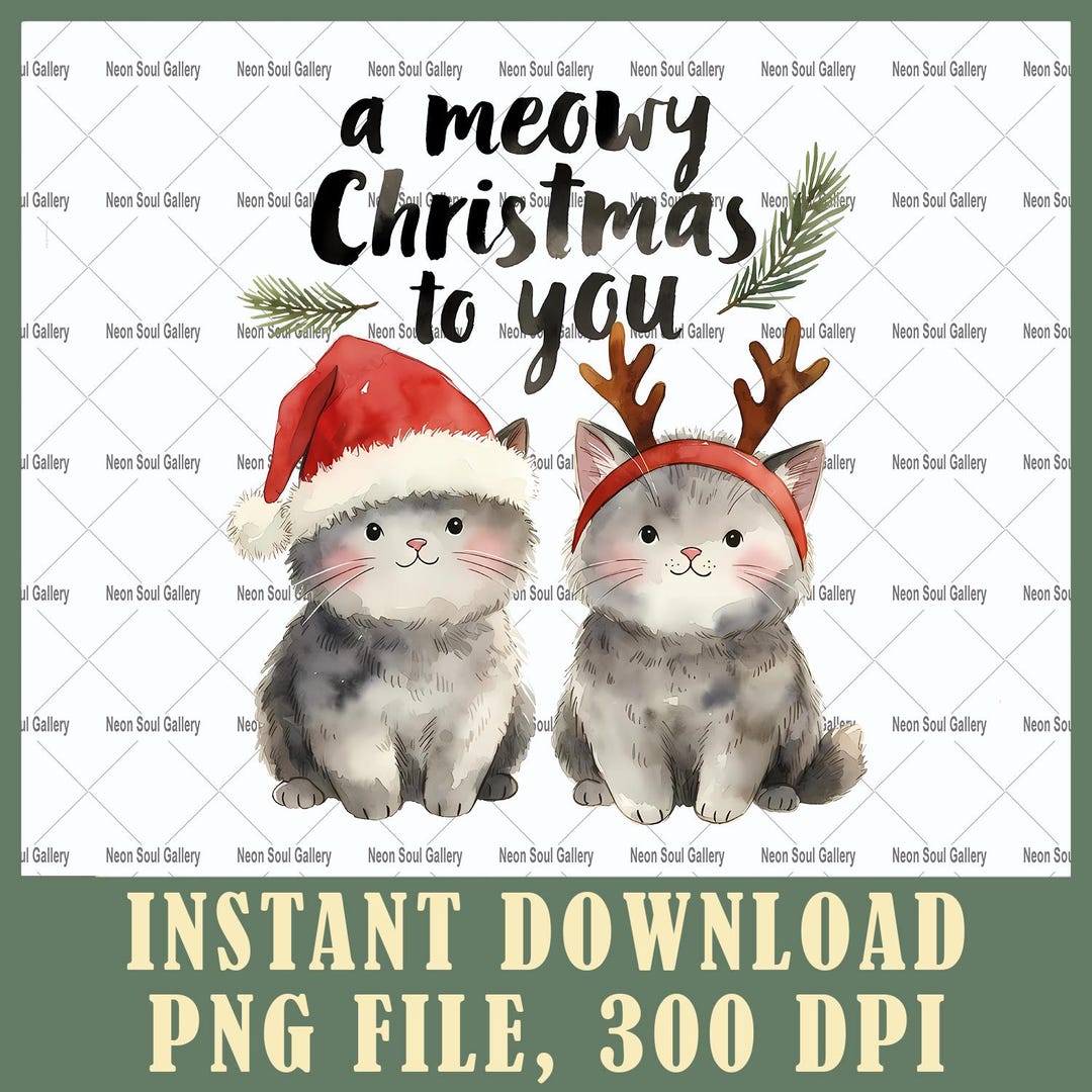 A Meowy Christmas to You Cat PNG, Cute Christmas Cats Shirt Design ...