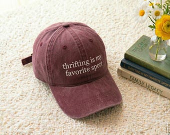 Embroidered Washed Cotton Cap: Thrifting is My Favorite Sport – Homebody Gift