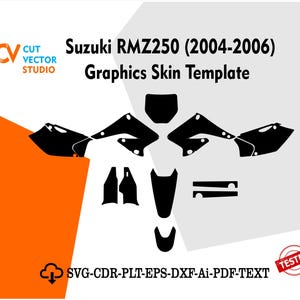 Może przedstawiać: Czarny szablon graficzny dla motocykla Suzuki RMZ250 z lat 2004-2006. Szablon zawiera różne wycięte kształty dla paneli nadwozia motocykla, z logo Cut Vector Studio w lewym górnym rogu. Obraz zawiera również tekst "SVG-CDR-PLT-EPS-DXF-Ai-PDF-TEXT".