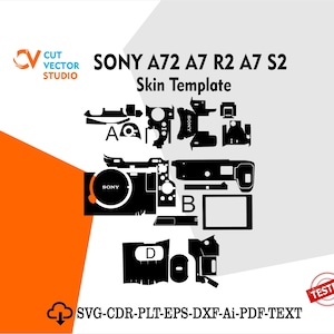SONY A72 A7R2 A7S2 Skin Vector Template File Skin Die Cut Layout