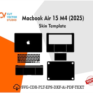 May include: Black vector template for a Macbook Air 15 M4 (2025) skin, showing top, keyboard, and bottom views. Includes the Cut Vector Studio logo and text: "Skin Template" and "SVG-CDR-PLT-EPS-DXF-Ai-PDF-TEXT". A "Tested" stamp is also visible.