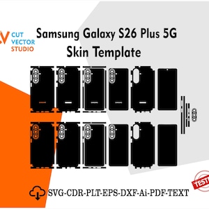 May include: Black skin template for a Samsung Galaxy S26 Plus 5G phone. The image shows multiple cut-out designs for the phone's front, back, and sides. The text "Samsung Galaxy S26 Plus 5G Skin Template" is displayed at the top.