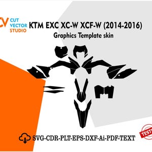 Könnte beinhalten: Schwarz-weißes Grafikvorlagen-Skin für KTM EXC XC-W XCF-W (2014-2016) Motorräder. Das Design umfasst verschiedene Formen und Umrisse von Motorradteilen. Das Bild enthält auch den Text "Graphics Template skin" und "SVG-CDR-PLT-EPS-DXF-Ai-PDF-TEXT".