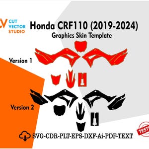 以下が含まれることがあります： ホンダCRF110（2019-2024年）のグラフィックスキンテンプレート。デザインは2つのバージョンがあり、赤と黒のコンポーネントが含まれています。画像には「SVG-CDR-PLT-EPS-DXF-Ai-PDF-TEXT」のテキストも含まれています。