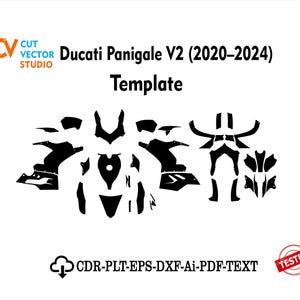 May include: A black vector template for a Ducati Panigale V2 (2020-2024) motorcycle, featuring various fairing shapes. The text reads Cut Vector Studio, Ducati Panigale V2 (2020-2024) Template, and CDR-PLT-EPS-DXF-Ai-PDF-TEXT with a Tested stamp.