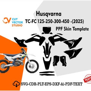 Puede incluir: Motocicleta de motocross Husqvarna TC-FC 125-250-300-450 (2025) blanca y azul con plantilla de piel PPF negra. La imagen incluye el logotipo de Cut Vector Studio y el texto "SVG-CDR-PLT-EPS-DXF-Ai-PDF-TEXT". Un sello "Probado" está en la esquina inferior derecha.
