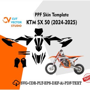 Könnte beinhalten: Ein Bild mit einer KTM SX 50 (2024-2025) PPF Skin-Vorlage. Das Design umfasst schwarze Ausschnitte und ein detailliertes orange-weißes Motorrad. Der Text "CUT VECTOR STUDIO" und "TESTED" sind ebenfalls sichtbar.