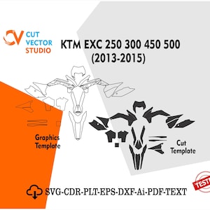 Könnte beinhalten: Grafikdesign für ein KTM EXC Motorrad, Baujahr 2013-2015. Das Design beinhaltet Schnitt- und Grafikvorlagen mit dem Text "KTM EXC 250 300 450 500" und Dateitypinformationen. Das Logo von Cut Vector Studio befindet sich oben links.