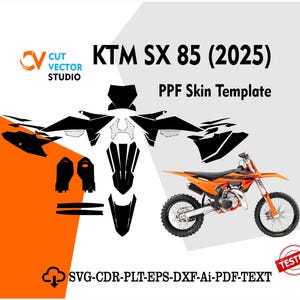 Könnte beinhalten: Ein orangefarbenes und schwarzes KTM SX 85 (2025) Motorrad mit einer PPF-Skin-Vorlage. Das Bild enthält eine Vektorillustration des Motorrads und seiner Schutzfolien-Ausschnitte. Der Text "KTM SX 85 (2025)" und "PPF Skin Template" sind sichtbar.