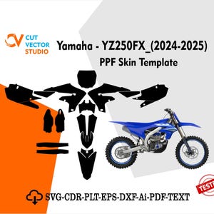 Könnte beinhalten: Ein blau-silbernes Yamaha YZ250FX-Motorrad mit einer PPF-Skin-Vorlage. Das Bild enthält eine Darstellung der Skin-Vorlage und den Text "Yamaha - YZ250FX_(2024-2025) PPF Skin Template".
