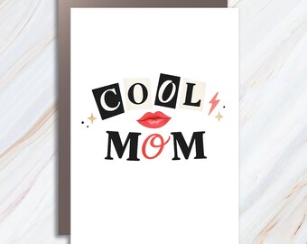 Cool Mom Greeting Card With Lipstick Kiss - Millennial Mama Humor MC141