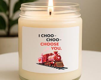 Vela "I Choo Choo Choose You" para San Valentín, divertida fragancia para el hogar, regalo de aniversario VK79