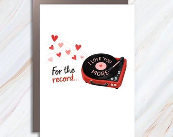 Funny Valentines Card With Record Player And Hearts - I Love You More For The Record VC132
