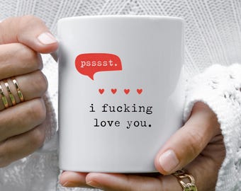 Pssst. Taza divertida "Te amo, carajo" para esposo o esposa, regalo de San Valentín para amor maduro VM84