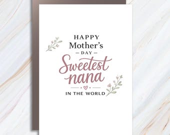 Sweetest Nana In The World Mother's Day Greeting Card, Nana Card MC162