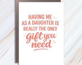 Funny Mother's Day Greeting Card, Mom Birthday Card From Daughter, Mom Gift Idea, Christmas Card For Mom MC126