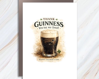 Grappige Guinness Vaderdag-wenskaart, kaart woordspeling, Guinness Dad Card, Thank Guinness You're My Dad FC119