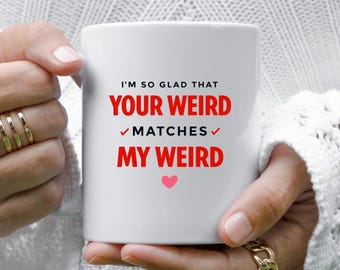 Taza súper linda para San Valentín. Me alegra mucho que tu rareza coincida con la mía. Divertida taza nerd para él o ella VM29.