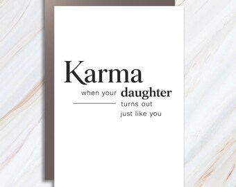 Funny Mother's Day Greeting Card, Karma Mother Daughter Humor, Cool Grandma Card, Daughter Like You Joke MC135