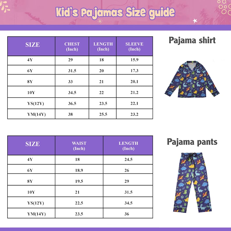 May include: A size guide for children's pajamas, with measurements in inches. The guide includes chest, length, and sleeve measurements for pajama shirts, and waist and length measurements for pajama pants. The image also shows a pajama shirt and pants.