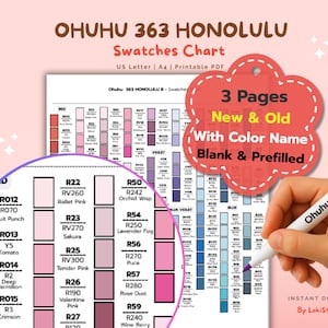 May include: A color swatches chart titled "OHUHU 363 HONOLULU" with color names and codes. The chart includes a close-up view of color swatches and a marker. The chart is labeled "3 Pages New & Old With Color Name Blank & Prefilled".