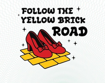 Sigue el camino de baldosas amarillas SVG PNG, Mago de Oz SVG, Piernas de bruja SVG, Mago de Oz PNG, Diseño de bruja, descarga digital del Mago de Oz