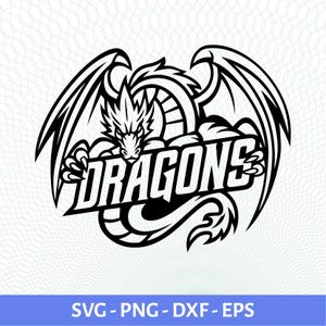 Dragons svg School Sport Team Logo SVG, Dragons PNG, PDF, Dxf File Baseball, Basketball, Football, Soccer Cameo, Cricut Instant Download