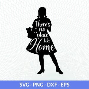 May include: A black silhouette of a person in a dress, holding a basket, with the text "There's no place like Home" in white script. The image is a digital design, likely for crafting or printing.