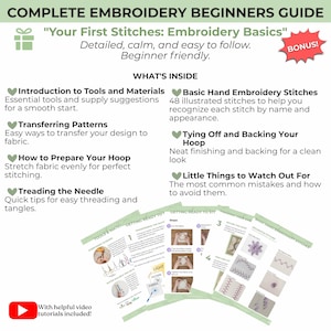 Peut inclure: Un guide num&eacute;rique intitul&eacute; Complete Embroidery Beginners Guide, Your First Stitches: Embroidery Basics. Il comprend des sections sur les outils, les motifs, la pr&eacute;paration du tambour, l'enfilage, les points, les finitions, des vid&eacute;os et un bonus.