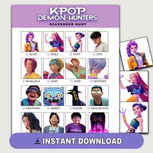 May include: A purple and white KPOP Demon Hunters Scavenger Hunt printable game. The game features character illustrations with names like Rumi, Mira, Zoey, and Jinu. The words "Instant Download" are at the bottom.