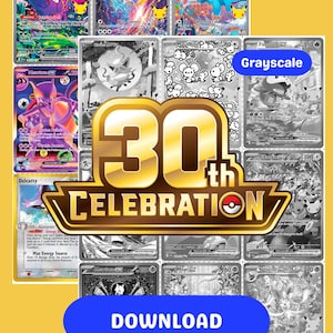 May include: A collection of Pokemon trading cards featuring various characters in both full color and grayscale styles. A large gold and white emblem in the center displays the text 30th CELEBRATION with a Poke Ball icon. Blue buttons labeled Color, Grayscale, and DOWNLOAD are visible.