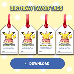 May include: Four white birthday favor tags with red ribbons. Each tag features a yellow cartoon character with a party hat and a pink cake. The text "THANK YOU for celebrating my Birthday with me!" is printed on each tag.