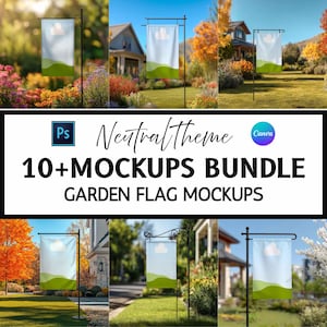 Peut inclure: Un ensemble numérique de maquettes de drapeaux de jardin présentant un paysage avec un ciel bleu, un nuage blanc et des collines vertes. Le texte indique Neutral Theme 10+ MOCKUPS BUNDLE GARDEN FLAG MOCKUPS avec des icônes Photoshop et Canva.
